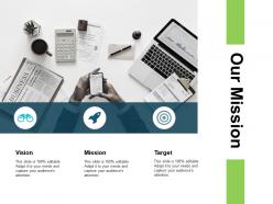 Our mission vision target l4 ppt powerpoint presentation themes