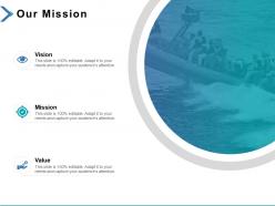 Our mission vision value k370 ppt powerpoint presentation icon infographics
