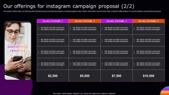 Our Offerings For Instagram Campaign Proposal Unique Attractive