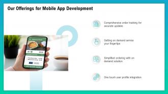 Our offerings for mobile app development ppt styles design ideas