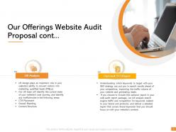 Our offerings website audit proposal cont ppt powerpoint presentation design ideas