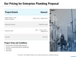Our pricing for enterprise plumbing proposal ppt powerpoint presentation portfolio portrait