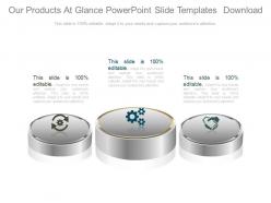 Our products at glance powerpoint slide templates download