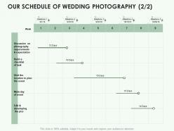 Our schedule of wedding photography business ppt powerpoint presentation portfolio slideshow
