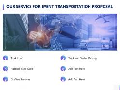 Our Service For Event Transportation Proposal Ppt Powerpoint Presentation Portfolio Introduction