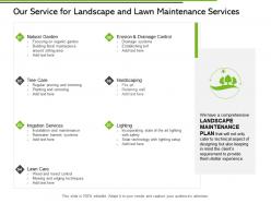 Our service for landscape and lawn maintenance services ppt slides