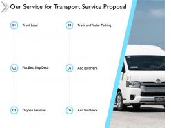 Our Service For Transport Service Proposal Ppt Powerpoint Presentation Outline