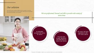 Our Solution Chefs For Seniors Investor Funding Elevator Pitch Deck