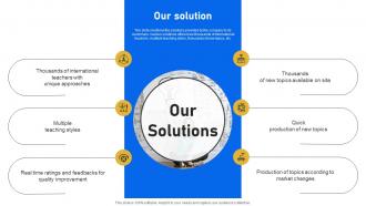 Our Solution Online Learning Platform Investor Funding Elevator Pitch Deck