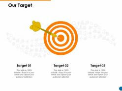 Our target and arrows f738 ppt powerpoint presentation slides master slide