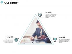 Our target arrow c1024 ppt powerpoint presentation file layout