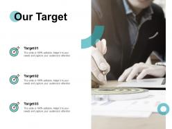 Our target arrow c151 ppt powerpoint presentation ideas inspiration