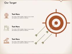 Our target arrow goal i313 ppt powerpoint presentation styles template