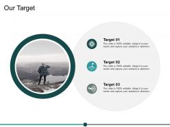 Our target arrow ppt powerpoint presentation visual aids example 2015