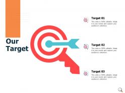 Our target goal arrow ppt powerpoint presentation icon deck