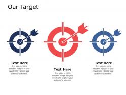 Our target goal i64 ppt powerpoint presentation gallery background images