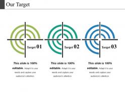 Our target powerpoint slide images