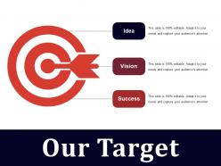 Our target powerpoint slides template 2