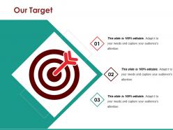 Our target ppt diagrams