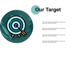 Our target ppt powerpoint presentation file template