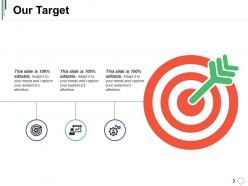 Our target ppt presentation examples