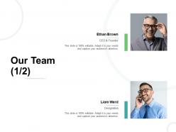 Our team communication l751 ppt powerpoint presentation background