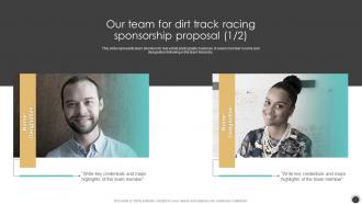 Our Team For Dirt Track Racing Sponsorship Proposal Ppt Icons