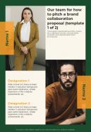 Our Team For How To Pitch A Brand Collaboration Proposal One Pager Sample Example Document