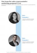 Our Team For Sales Representative Marketing Proposal One Pager Sample Example Document