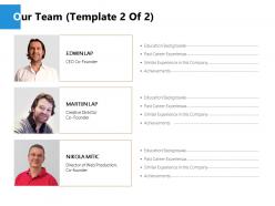 Our team members j238 ppt powerpoint presentation file slides