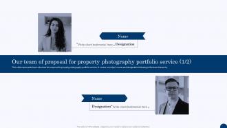 Our Team Of Proposal For Property Photography Portfolio Service Ppt Brochure
