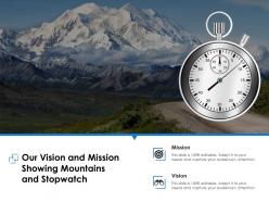 Our vision and mission showing mountains and stopwatch