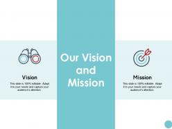 Our vision and mission success k89 ppt powerpoint presentation ideas tutorials