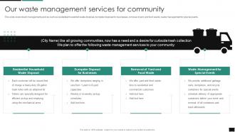 Our Waste Management Services For Community Valet Trash Services Ppt Powerpoint Presentation Grid
