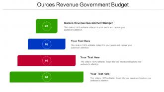 Ources Revenue Government Budget Ppt Powerpoint Presentation Style Cpb