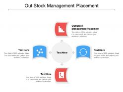 Out stock management placement ppt powerpoint presentation pictures example cpb