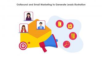Outbound And Email Marketing To Generate Leads Illustration