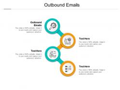 Outbound emails ppt powerpoint presentation pictures slides cpb