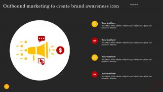 Outbound Marketing To Create Brand Awareness Icon
