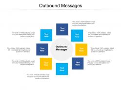 Outbound messages ppt powerpoint presentation file smartart cpb