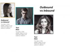 Outbound vs inbound ppt powerpoint presentation pictures slide portrait cpb