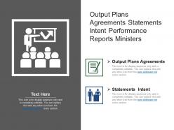 Output plans agreements statements intent performance reports ministers