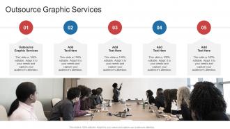 Outsource Graphic Services In Powerpoint And Google Slides Cpb
