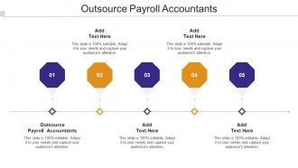 Outsource Payroll Accountants Ppt Powerpoint Presentation Infographics Deck Cpb