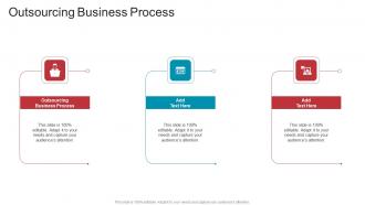 Outsourcing Business Process In Powerpoint And Google Slides Cpb