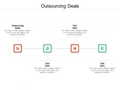 Outsourcing deals ppt powerpoint presentation icon graphic tips cpb