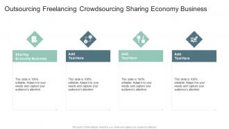 Outsourcing Freelancing Crowdsourcing Sharing Economy Business In Powerpoint And Google Slides Cpb