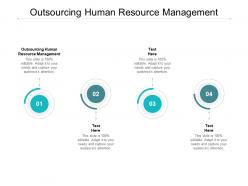 Outsourcing human resource management ppt powerpoint presentation gallery cpb