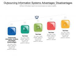 Outsourcing information systems advantages disadvantages ppt powerpoint presentation cpb