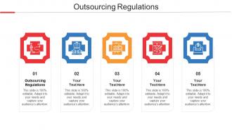 Outsourcing Regulations Ppt Powerpoint Presentation Infographics Graphics Download Cpb